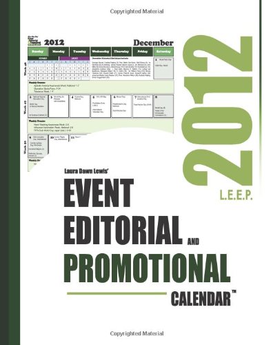 2012 Event, Editorial & Promotional Calendar(TM): 