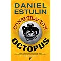 Conspiraci�n Octopus (B DE BOOKS) (La Trama)