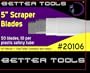 5" Scraper Blades (50/box)