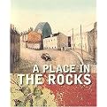 A Place in the Rocks (Paperback)