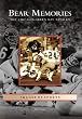 Bear Memories: The Chicago-Green Bay Rivalry   (IL)  (Images of Sports)