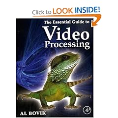 The Essential Guide to Video Processing
