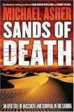 Sands of Death: Betrayal, Massacre and Survival Deep in the Sahara