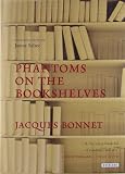 9781590207598: Phantoms on the Bookshelves