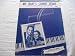 MY BABYS COMIN HOME LES PAUL & MARY FORD 1952 SHEET MU SHEET MUSIC FOLDER 411