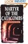 Martyr of the Catacombs: A Tale of Ancient Rome: A Novel