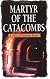 Martyr of the Catacombs