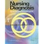 Nursing Diagnosis: Application to Clinical Practice (Point (Lippincott Williams & Wilkins))