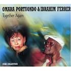 Omara and Ibrahim Together Again by Ibrahim Ferrer