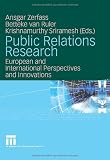 Public Relations Research: European and International Perspectives and Innovations