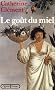 Le go�t du miel
