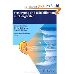 Versorgung und Rehabilitation mit H�rger�ten