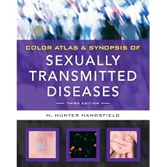 Color Atlas & Synopsis of Sexually Transmitted Diseases, Third Edition by H. Hunter Handsfield