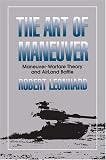 The Art of Maneuver: Maneuver-Warfare Theory and AirLand Battle