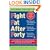 Fight Fat After Forty: The Revolutionary Three-Pronged Approach That Will Break Your Stress-Fat Cycle and Make You Healthy, Fit, and Trim for Life