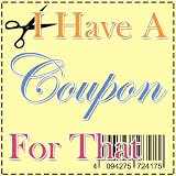 I Have A Coupon For That