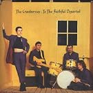 To The Faithful Departed (the Complete Sessions 1996-1997)