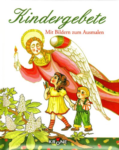 Krone Kindergebete: Mit Bildern zum Ausmalen