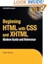 Beginning HTML with CSS and XHTML: Modern Guide and Reference (Beginning: from Novice to Professional)
