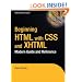 Beginning HTML with CSS and XHTML: Modern Guide and Reference (Beginning: from Novice to Professional)