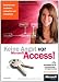 Keine Angst vor Access!: Datenbanken verstehen, entwerfen und entwickeln f&uuml;r Access 2003 bis 2010