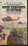 Seven Firefights in Vietnam