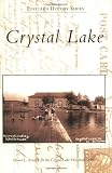 Crystal Lake (Postcard History Series)