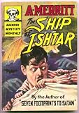 The Ship of Ishtar (Collier Nucleus Fantasy & Science Fiction)