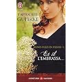 Jeunes filles en fleurs, Tome 1 : Et il l'embrassa...