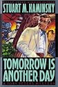 Tomorrow is Another Day