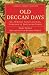 Old Deccan Days: Or, Hindoo Fairy Legends, Current in Southern India (Cambridge Library Collection - Women's Writing)
