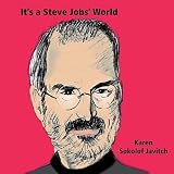 It's a Steve Jobs' World