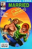 Married With Children Annual 1994 (Vol. 2)