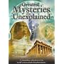 Greatest Mysteries of the Unexplained: A Perplexing Collection of Phenomena