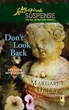 Don't Look Back (Reunion Revelations, Book 3) (Steeple Hill Love Inspired Suspense #92)