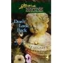Don't Look Back (Reunion Revelations, Book 3) (Steeple Hill Love Inspired Suspense #92)