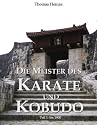 Die Meister des Karate und Kobudo: Teil 1: Vor 1900