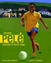Young Pele: Soccer's First Star