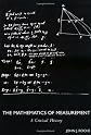 The Mathematics of Measurement: A Critical History