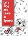 Books : SONGS AND GAMES: LETS SING AND LEARN IN SPANISH PACKAGE, GRADES K-8 (Let's Sing and Learn)