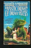 The Drastic Dragon of Draco, Texas
