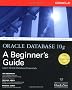 Oracle Database 10g: A Beginner's Guide (Oracle Press)