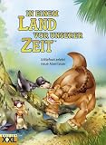 In einem Land vor unserer Zeit: Littlefoot erlebt neue Abenteuer - Annette Weber