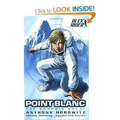 Point Blanc: The Graphic Novel (Alex Rider)
