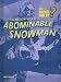The Mystery of the Abominable Snowman (Can Science Solve) The Mystery of the Abominable Snowman (Can Science Solve)