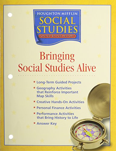 Houghton Mifflin Social Studies: Bringing Social Studies Alive Grade 5 US History