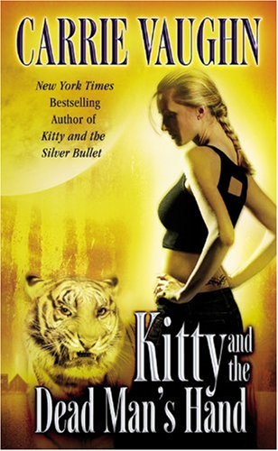 Kitty and the Dead Man's Hand (Kitty Norville, Book 5)
