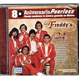Los Freddy's- 80 Aniversario Peerless[donde Comienza La Musica Grabada En Mexico] 24 Exitos Bailables