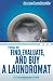 How To Find, Evaluate, and Buy a Laundromat