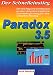 Paradox 3.5. Der Schnelleinstieg